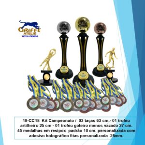 19-CC18 Kit de troféus p /Campeonato de futebol