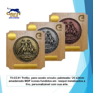 75-CC41 Troféu para cavalo crioulo, paleteada